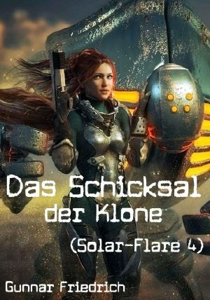 [Solar Flare 04] • Das Schicksal der Klone